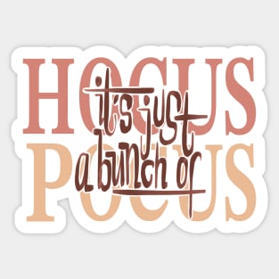 It's just a bunch of Hocus Pocus Sticker